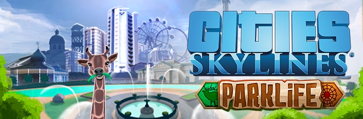 Cities: Skylines - Parklife